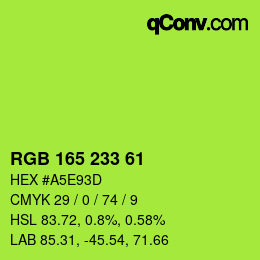 カラーコード: RGB 165 233 61 | qconv.com