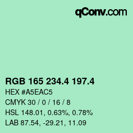 カラーコード: RGB 165 234.4 197.4 | qconv.com