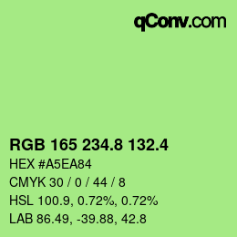 カラーコード: RGB 165 234.8 132.4 | qconv.com