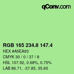 カラーコード: RGB 165 234.8 147.4 | qconv.com
