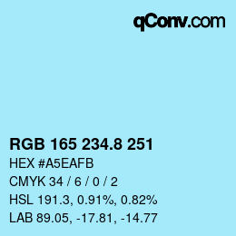 カラーコード: RGB 165 234.8 251 | qconv.com