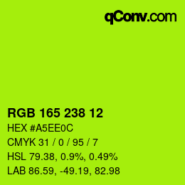 カラーコード: RGB 165 238 12 | qconv.com