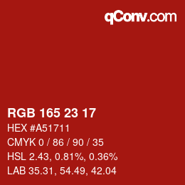カラーコード: RGB 165 23 17 | qconv.com