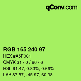 Color code: RGB 165 240 97 | qconv.com