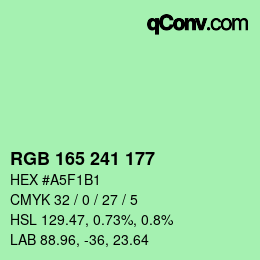 カラーコード: RGB 165 241 177 | qconv.com