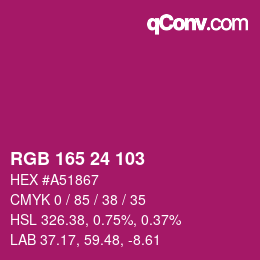颜色代码: RGB 165 24 103 | qconv.com