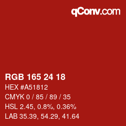 颜色代码: RGB 165 24 18 | qconv.com