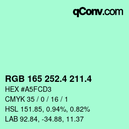 カラーコード: RGB 165 252.4 211.4 | qconv.com