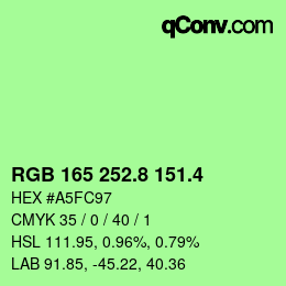 カラーコード: RGB 165 252.8 151.4 | qconv.com