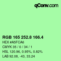 カラーコード: RGB 165 252.8 166.4 | qconv.com