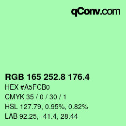 カラーコード: RGB 165 252.8 176.4 | qconv.com