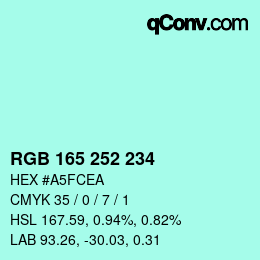 Color code: RGB 165 252 234 | qconv.com