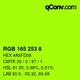 颜色代码: RGB 165 253 8 | qconv.com