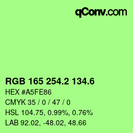 カラーコード: RGB 165 254.2 134.6 | qconv.com