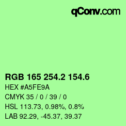 カラーコード: RGB 165 254.2 154.6 | qconv.com