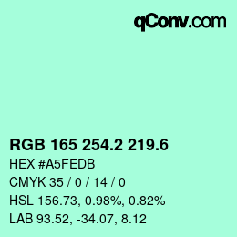 カラーコード: RGB 165 254.2 219.6 | qconv.com
