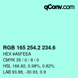 カラーコード: RGB 165 254.2 234.6 | qconv.com