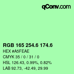 カラーコード: RGB 165 254.6 174.6 | qconv.com