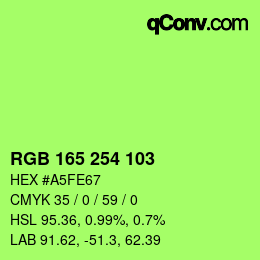 カラーコード: RGB 165 254 103 | qconv.com