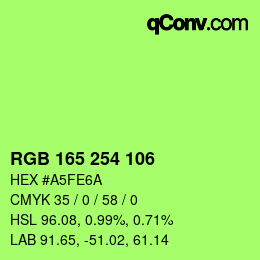 カラーコード: RGB 165 254 106 | qconv.com