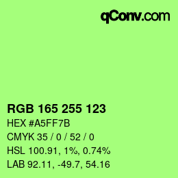 Farbcode: RGB 165 255 123 | qconv.com