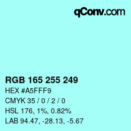 Color code: RGB 165 255 249 | qconv.com