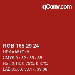 カラーコード: RGB 165 29 24 | qconv.com