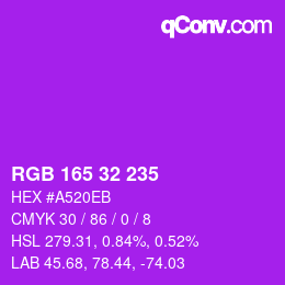 カラーコード: RGB 165 32 235 | qconv.com