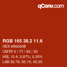 カラーコード: RGB 165 38.2 11.6 | qconv.com