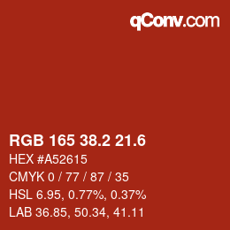 カラーコード: RGB 165 38.2 21.6 | qconv.com