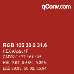 カラーコード: RGB 165 38.2 31.6 | qconv.com