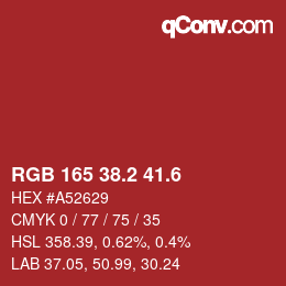 カラーコード: RGB 165 38.2 41.6 | qconv.com