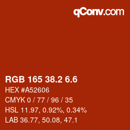 カラーコード: RGB 165 38.2 6.6 | qconv.com