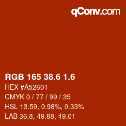 カラーコード: RGB 165 38.6 1.6 | qconv.com