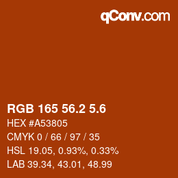 カラーコード: RGB 165 56.2 5.6 | qconv.com