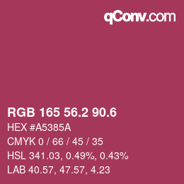 カラーコード: RGB 165 56.2 90.6 | qconv.com