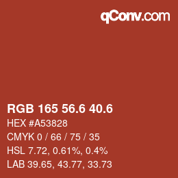 カラーコード: RGB 165 56.6 40.6 | qconv.com