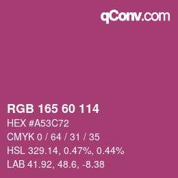 Color code: RGB 165 60 114 | qconv.com
