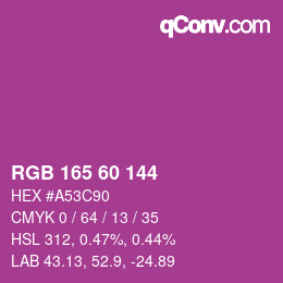 颜色代码: RGB 165 60 144 | qconv.com