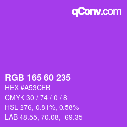カラーコード: RGB 165 60 235 | qconv.com