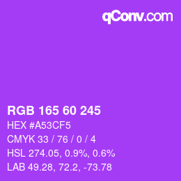 カラーコード: RGB 165 60 245 | qconv.com