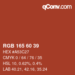 颜色代码: RGB 165 60 39 | qconv.com