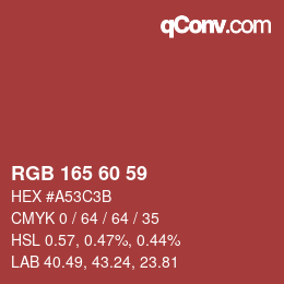 颜色代码: RGB 165 60 59 | qconv.com