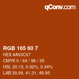 カラーコード: RGB 165 60 7 | qconv.com