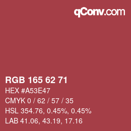 カラーコード: RGB 165 62 71 | qconv.com
