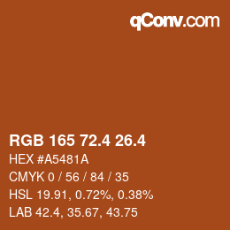 カラーコード: RGB 165 72.4 26.4 | qconv.com