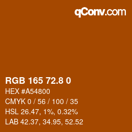 カラーコード: RGB 165 72.8 0 | qconv.com