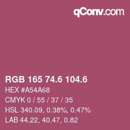 カラーコード: RGB 165 74.6 104.6 | qconv.com