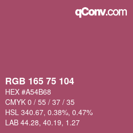 カラーコード: RGB 165 75 104 | qconv.com