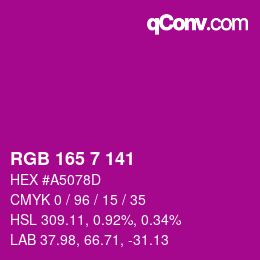 カラーコード: RGB 165 7 141 | qconv.com